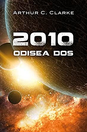Libro 2010 ODISEA DOS de Arthur C Clarke
