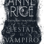 Libro Lestat el Vampiro de Anne Rice v2