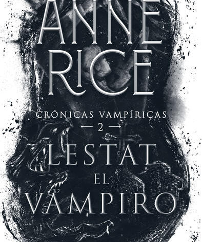 Libro Lestat el Vampiro de Anne Rice v2
