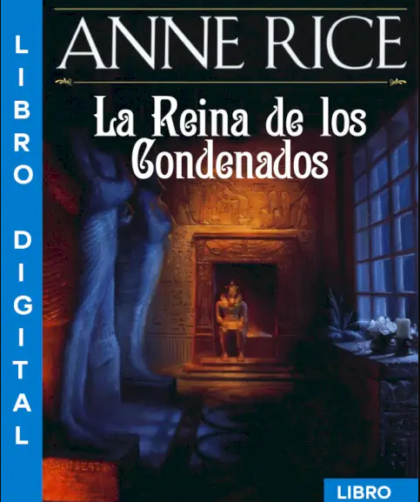 Libro la reina de los condenados de Anne Rice